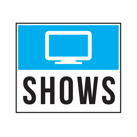 Shows
