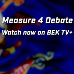 BEK TV HOSTS DEBATE ON ND MEASURE 4: Property Tax Elimination, Plus Four More Debates Coming Soon!